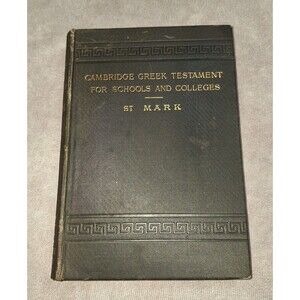The Gospel According to St. Mark W/ Maps, Notes & Introduction- Cambridge 1909